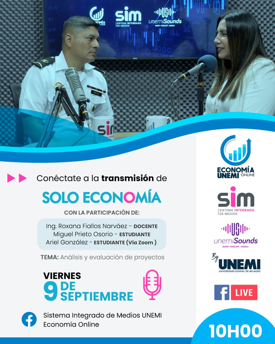 UnemiSim's tweet photo. 🚨 VIERNES 🚨

⏩ No te pierdas un nuevo programa de #SoloEconomía a las 10H00 ⏰

✅ Conéctate a la transmisión #EnVivo a través de nuestra página de Facebook 👉🏽 Sistema Integrado de Medios UNEMI ✨

#UNEMISounds #SIM #SistemaIntegradoDeMedios #ByUNEMI https://t.co/fP1W1U6f6E