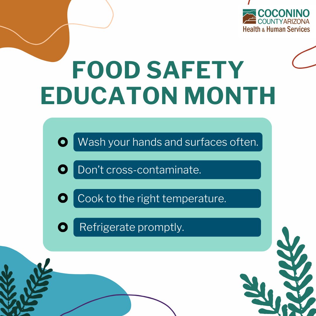 September is National Food Safety Education Month!

As you prepare and handle food, follow these four steps to help prevent foodborne illness:
- Wash hands and surfaces often.
- Don’t cross-contaminate.
- Cook to the safe internal temperature.
- Refrigerate foods quickly.