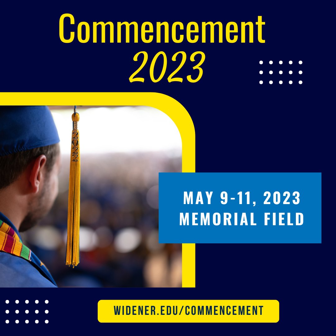 Widener University on Twitter "Get ready for Commencement 2023 🎓🎉 We