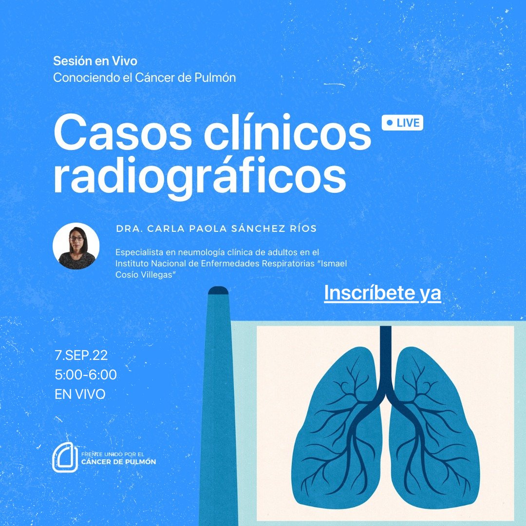 FrentePulmonMx's tweet photo. ¡Les esperamos mañana!

Tendremos la 1a sesión en vivo del curso "Conociendo el cáncer de pulmón", a cargo de la Dra. Carla Sánchez, del @RespiraINER, quien presentará casos clínicos radiográficos sobre esta enfermedad. 

17:00 hrs 
Inscríbanse: https://t.co/zVBRc0X8NA https://t.co/LRl5RVtF92