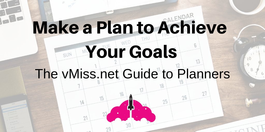 Using a Planner to Track Goals | vMiss.net - my guide to planners! An essential tool for #productivity and meeting your #goals vmiss.net/2017/10/06/mak…