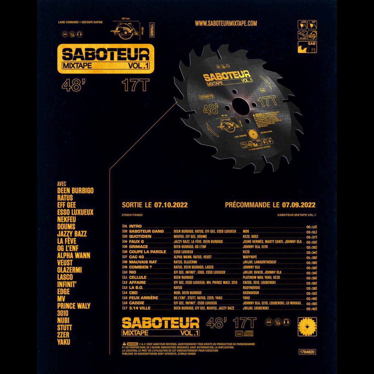 laraperie's tweet photo. Quand le casting est XXL ! 🔥

On connaît la tracklist de la Saboteur Mixtape qui sortira le 7 octobre prochain ! 🐺

En plus des artistes du label, de très gros noms sont de la partie : Nekfeu, Alpha Wann, La Fève, Jazzy Bazz, Doums, Edge, Prince Waly… https://t.co/1QBuGGLoRO