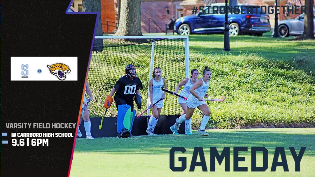 SMSAthleticsNC's tweet photo. Varsity Field Hockey is also kicking off their week with a non-conference away game at Carrboro High School. The game is scheduled to start at 6PM. #StrongerTogether #GoSaints #GreatestYear https://t.co/Dm2bueHs9g