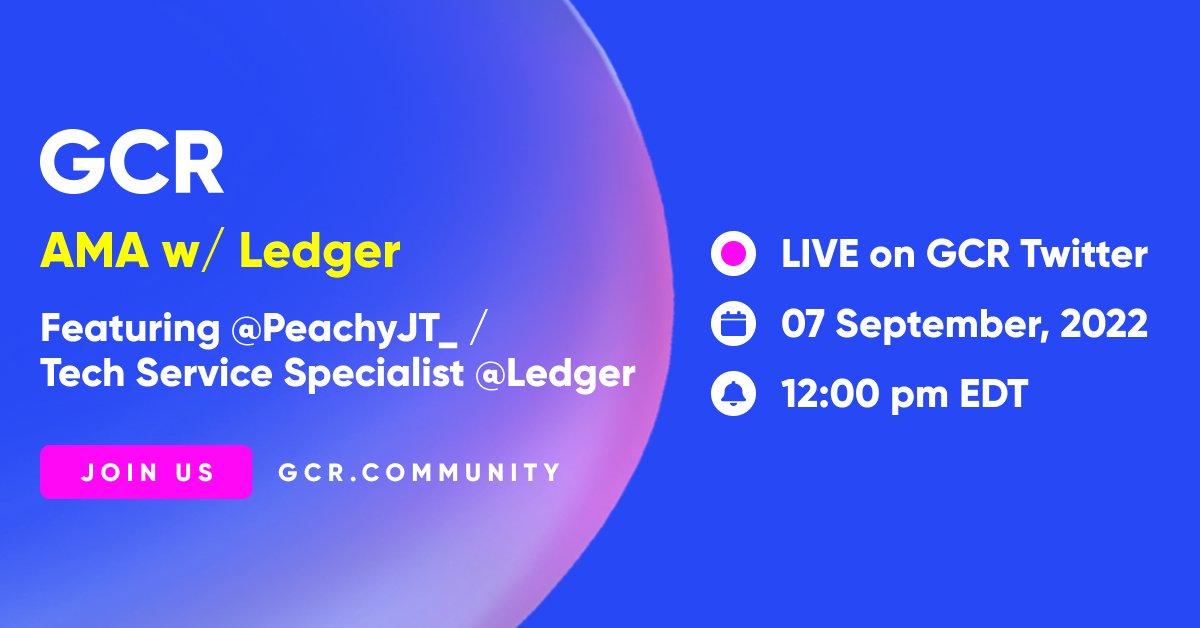 Globalcoinrsrch's tweet photo. 📢  GCR x LEDGER AMA  

🗓   Wed 7th SEP | 12:00 PM EDT | 4:00 PM UTC

⭐️ Guest Speaker: @PeachyJT_  , Tech Service Specialist at @Ledger
 
📍 https://t.co/79UTJhCSIM https://t.co/A9E3lJ562k