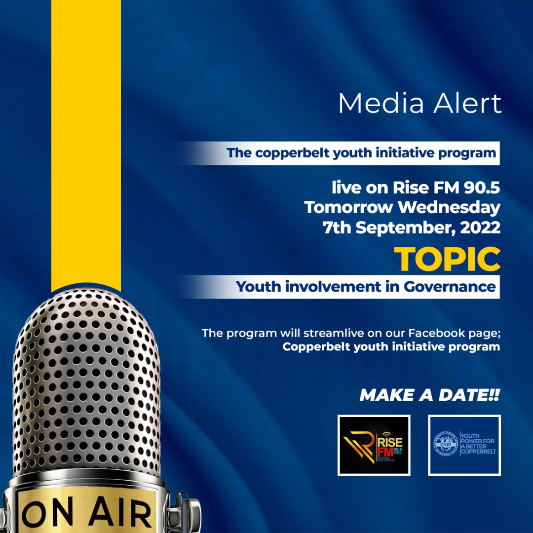 Cyipzam's tweet photo. Media Alert 

The copperbelt youth initiative program will be live on Rise FM 90.5 Mhz tomorrow Wednesday 7th September 2022 at 09hrs.

Topic: Youth involvement in Governance.

The program will stream live on our Facebook page; Copperbelt youth initiative program .

Make a date https://t.co/JF3XyfjUlK