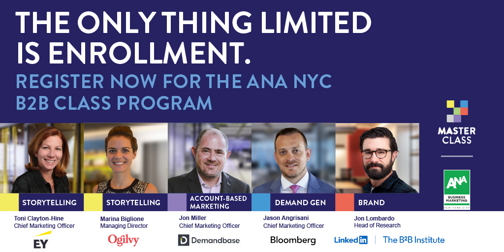 Last call to register for The ANA Business Marketing NYC B2B Master Class Program. Seats are almost gone! Register now—classes start 9/13: bit.ly/3dgOTSG

#B2BMasterClass