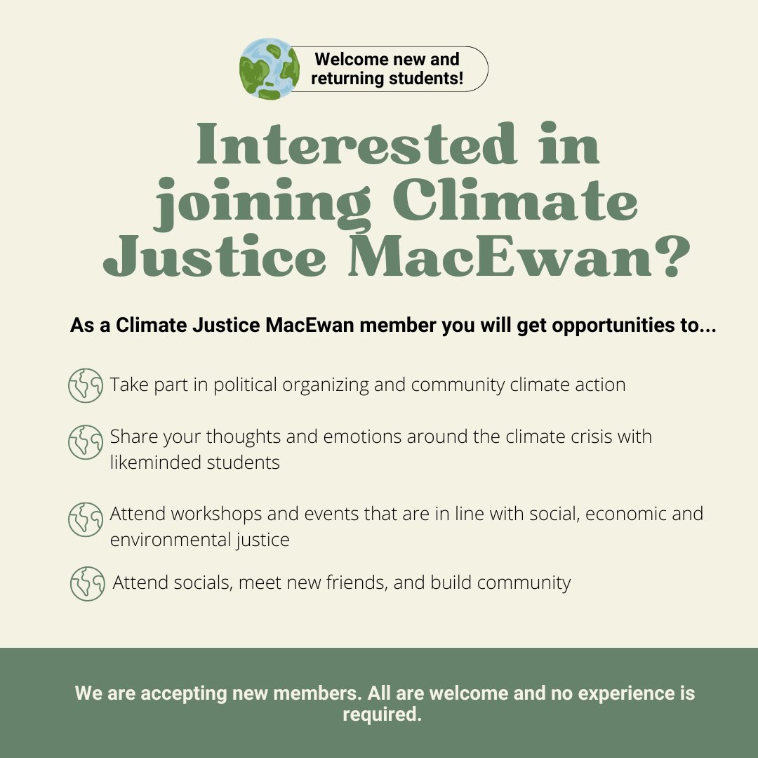 Climate Justice MacEwan is accepting new members! If your interested in joining us this year, please fill out our “New Members Form” which can be found in the linktree in our bio 😎