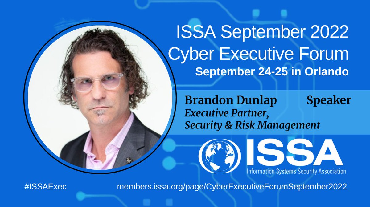 ISSAINTL's tweet photo. Join us Sept 25th for the ISSA Cyber Executive Forum and hear Brandon Dunlap discuss "The Threat You Schedule." Learn more about the Cyber Executive Forum and explore our full speaker line-up!
https://t.co/HHOvNiti90
#ISSAExec @bsdunlap https://t.co/UcH8jrCgPX