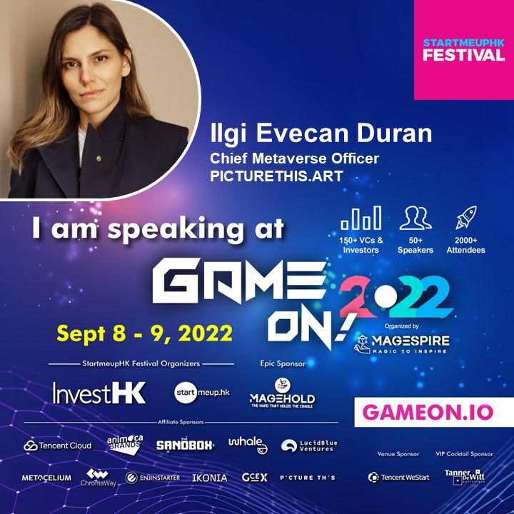 Art, Music and Entertainment experts, top Web3 startups, hardcore gamers, and experienced investors in one place? 

Gotta be #GameOn! 2022 summit on September 8th and 9th. Join us and our  <a href="/IlgiEvecan/">Ilgi Evecan Duran</a> at her panel.