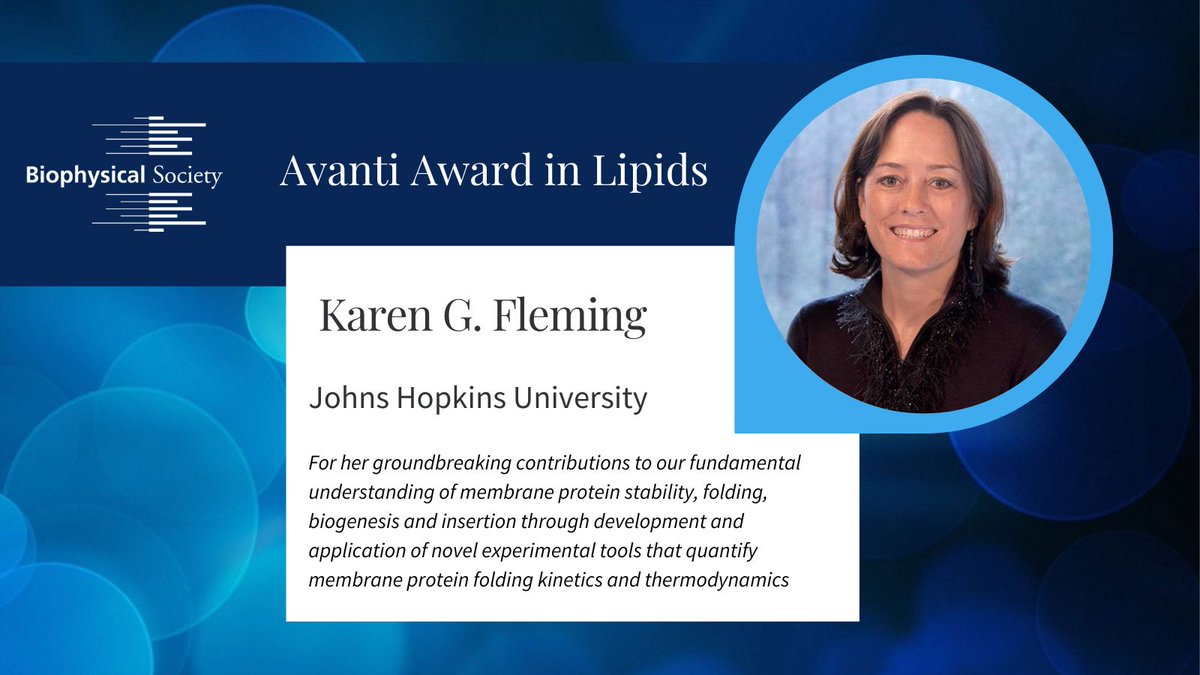 Karen G. Fleming to Receive 2023 Avanti Award in Lipids biophysics.org/news-room/kare…
