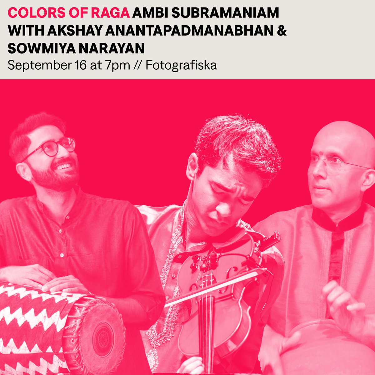 BklnRagaMassive's tweet photo. Join BRM 9/16 at @FotografiskaNYfor a performance by 
@AmbiSub "the new king of Indian classical violin," joined by @akshaylaya on the mridangam and Sowmiya Narayan on the ghatam. Don't miss this special deep listening opportunity! 

Tix on sale now → https://t.co/qu2j0Tcfs2 https://t.co/9xI4qsLQow