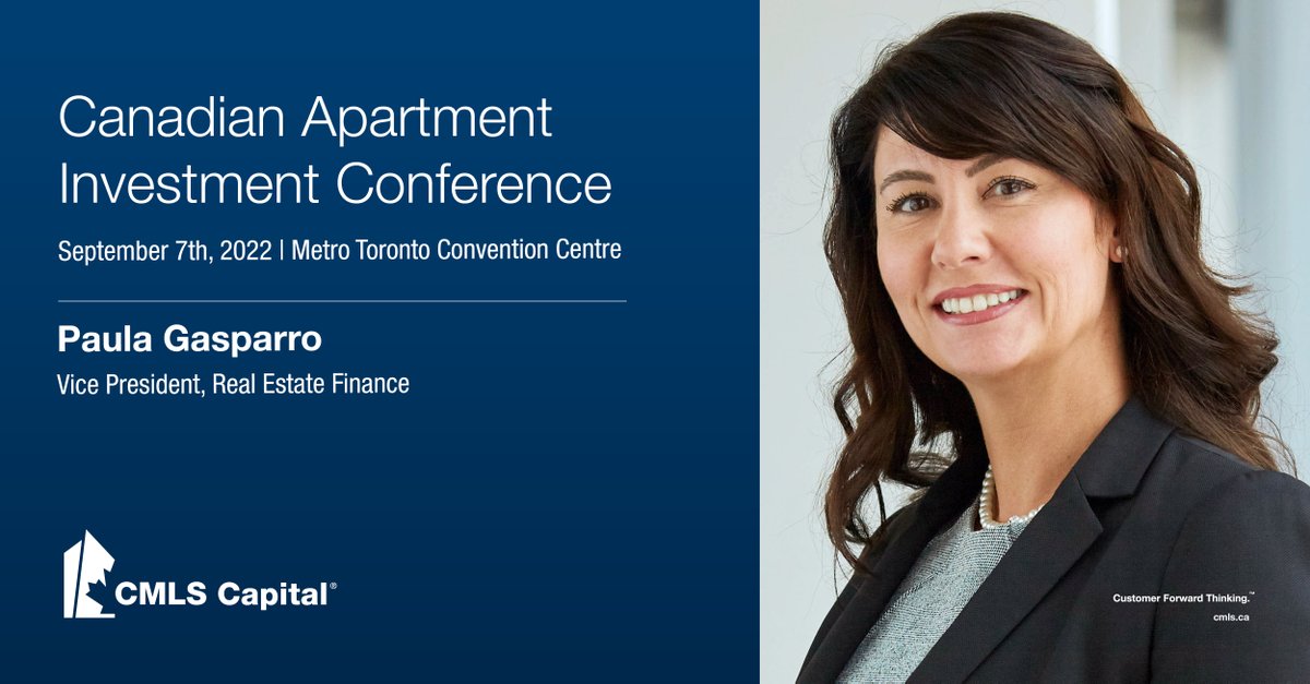 CMLSfinancial's tweet photo. CMLS Capital is pleased to announce that Paula Gasparro, Vice President Real Estate Finance, is set to appear as a moderator at the Canadian Apartment Investment Conference. The conference takes place, September 7th at 1:45pm EST.
#CMLSFinancial #CAIC22 @re_forums https://t.co/cjXRR85CPP