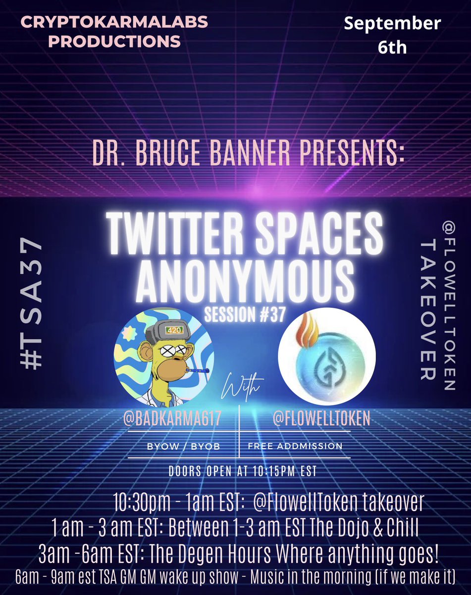 Tap in tonight for #TSA37 and enter the <a href="/FlowellToken/">Flowell Token</a> takeover! 

x.com/i/spaces/1yNGa…