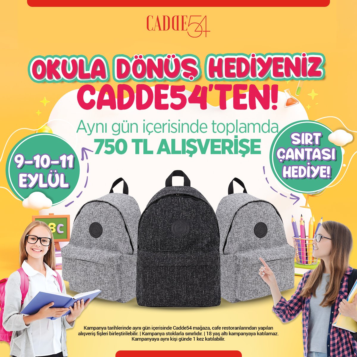 Okula dönüş yolunda çantalar Cadde54'ten!🎒

🪅9 - 10 - 11 Eylül tarihlerinde aynı gün içerisinde yapacağınız toplamda 750 TL alışverişe Sırt Çantası hediye!
