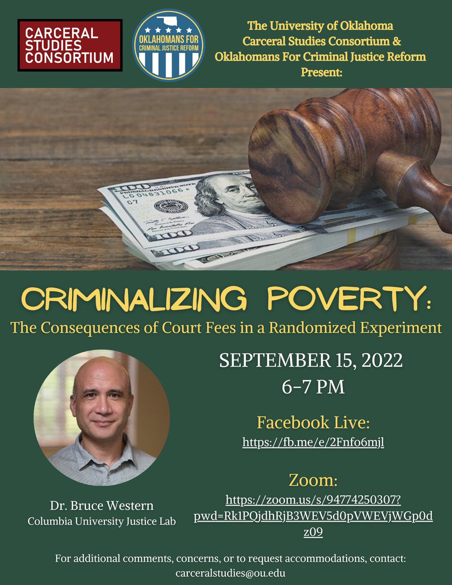 Join @ou_csc and @OKJusticeReform on September 15th at 6pm for 'Criminalizing Poverty: The Consequences of Court Fees and Fines in a Randomized Experiment', featuring scholar Dr. Bruce Western @WesternBruce from the Columbia University Justice Lab. Join via FB live or Zoom!