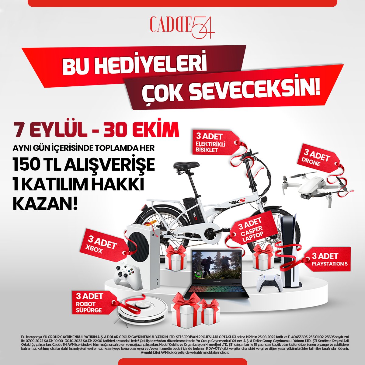 Bu hediyeleri çok seveceksin!🎁🚲️🎮💻

7 Eylül - 30 Ekim tarihleri arasında 150₺ değerinde alışveriş yaparak çekilişe katılın, muhteşem hediyeleri kazanacak şanslı kişilerden biri siz olun!

📣Her 150₺ alışveriş 1 çekiliş hakkı!

#cadde54 #serdivan #çekiliş