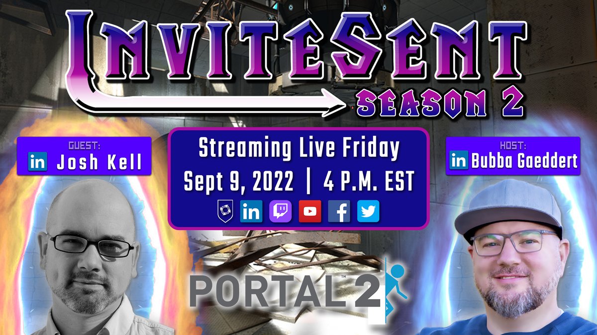 Season 2 Episode 8 of #InviteSent w/ <a href="/AVLKell/">Joshua Kell</a> the CEO at <a href="/HorizonAVL/">Horizon AVL</a> and <a href="/havlEsports/">Esports Integration</a>. 

Join me here on Twitter as we play some #Portal2 and team up to beat some levels together.

#gaming #streaming #gameplay #videogames #InviteSent #interview