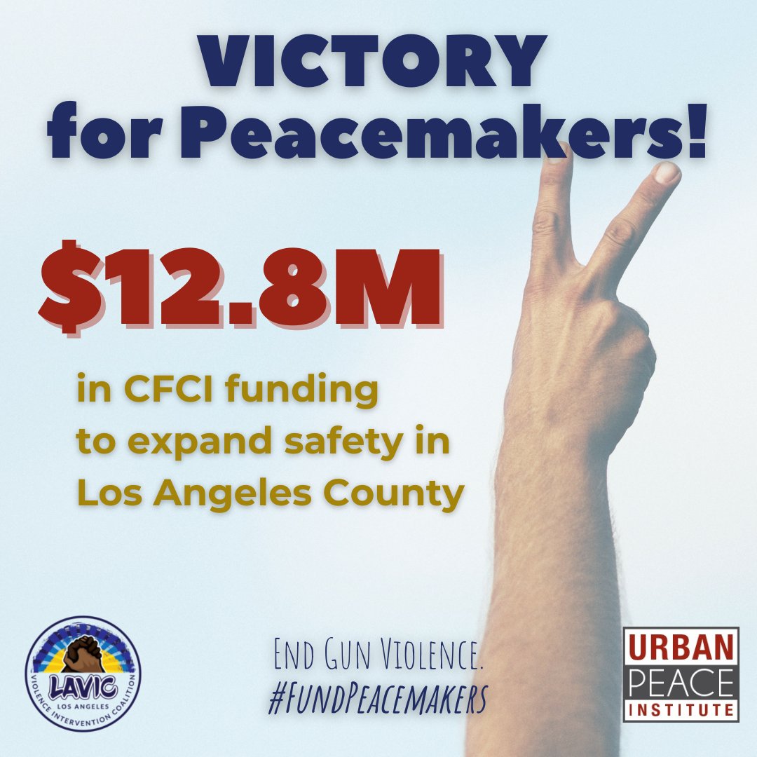 🎉 UPI is celebrating the passage of $12.8M in Care First Community Investment (CFCI) funding for Peacemakers. 🎉 A huge shoutout to the Los Angeles Violence Intervention Coalition for advocating to #FundPeace!