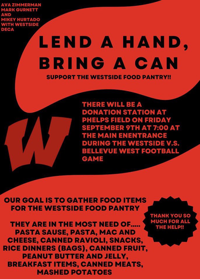 During Westside’s game vs. Bellevue West this Friday, Westside Deca will be holding a food drive for kids here at Westside. All information can be found below. Anything helps!!! #A414A