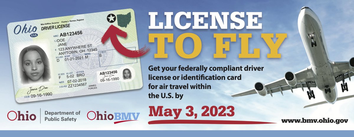 Ohio_BMV's tweet photo. Do you have a license to fly? Get your federally compliant REAL ID for air travel within the U.S. by May 3, 2023. Visit https://t.co/2l1G5YHfPh for more information. #LicenseToFly https://t.co/WcKoTHdVBE