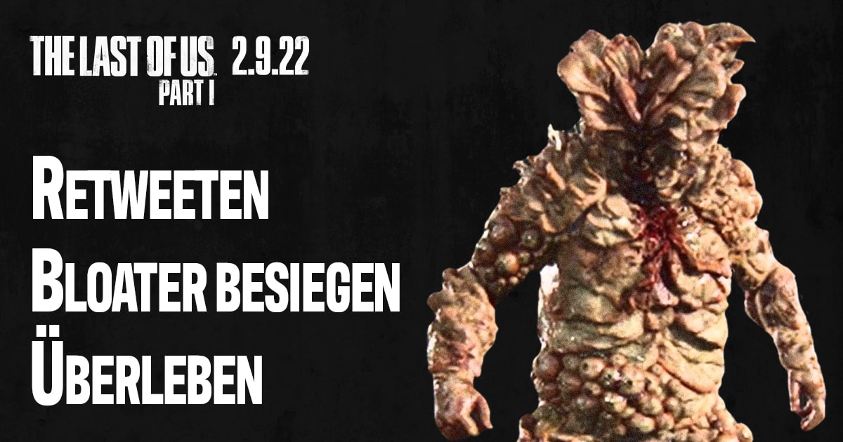 PlayStationDE's tweet photo. 😱 Die Bloater kommen ....
Schließt euch zusammen und gebt uns die Feuerkraft, ihre dicken Panzer zu durchdringen.
Jeder RT hilft!

#TheLastofUsPartI ➡️ https://t.co/5OuCdpHGa2 https://t.co/2ixpVjjE9X