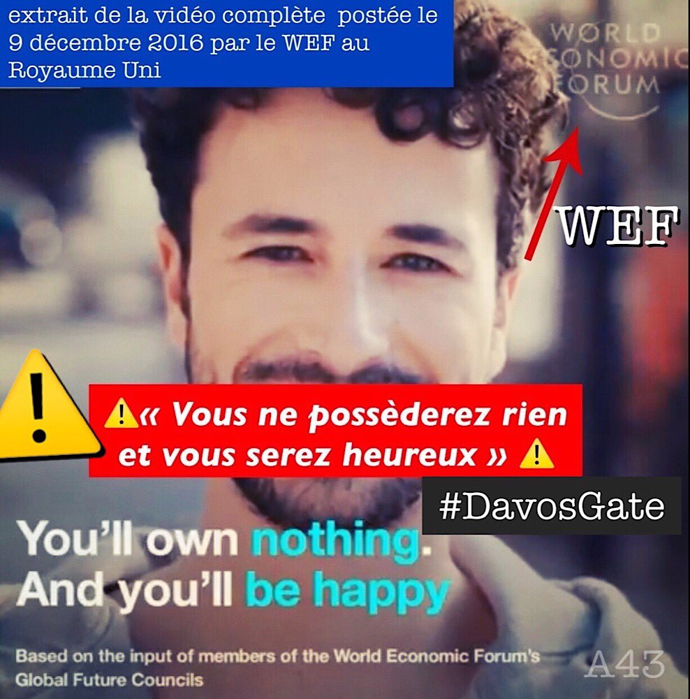 Actu43_fr's tweet photo. ⚠️« Vous ne possèderez rien et vous serez heureux »⚠️
c’est l’une des « Prédictions » (le plan ?) du WEF (World Economic Forum) de Davos pour très bientôt

📍Macron élu Young Global Leader du WEF en 2016

❗️Vous ne pourrez pas dire à vos enfants que vous ne saviez pas

#DavosGate https://t.co/KUnp8cET2c