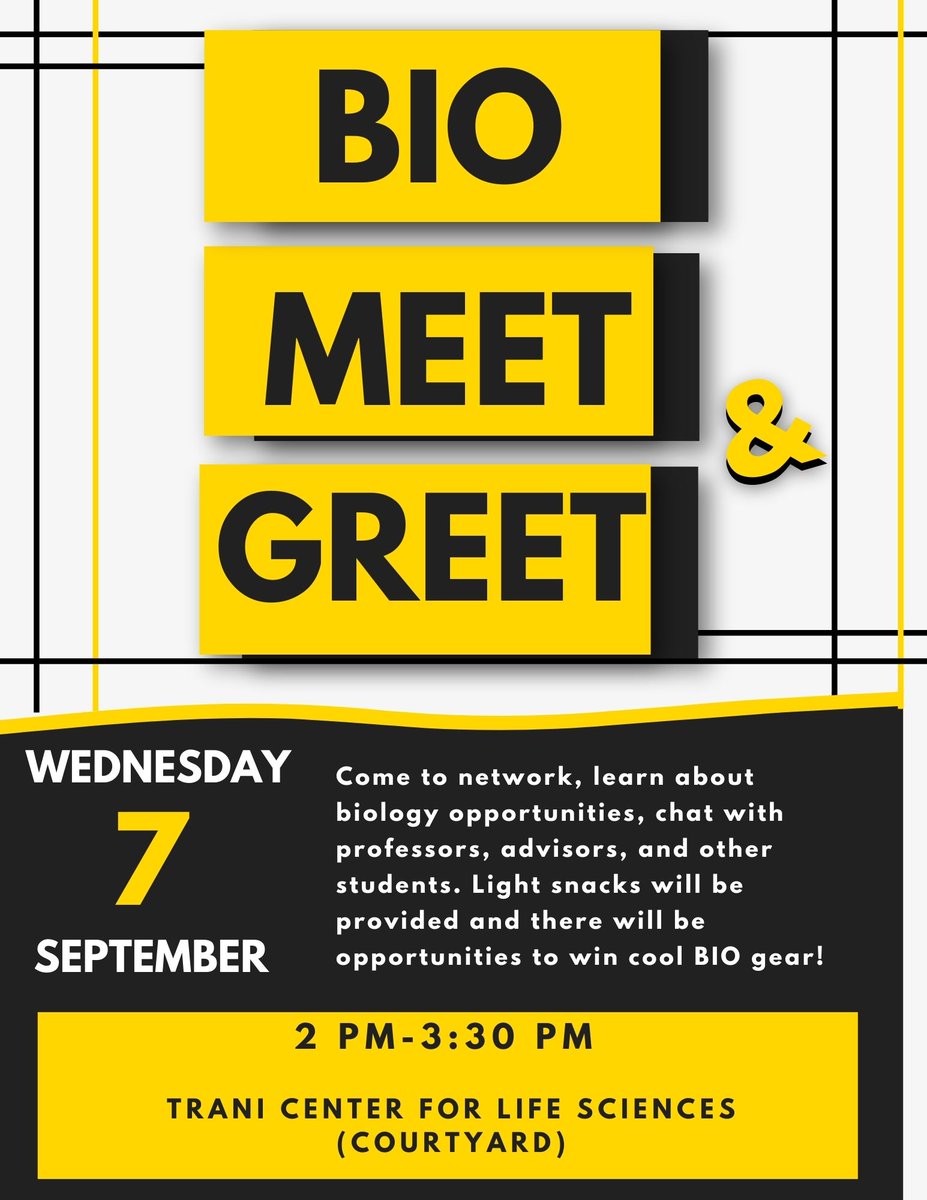 VCU_Biology's tweet photo. The VCU Biology Department is having its annual Bio Meet and Greet event this Wednesday, September 7th, from 2:00 to 3:30 pm in the Trani Life Sciences Courtyard. Come celebrate the new semester with our advisors, professors and other biology students. https://t.co/U514NZdBVw