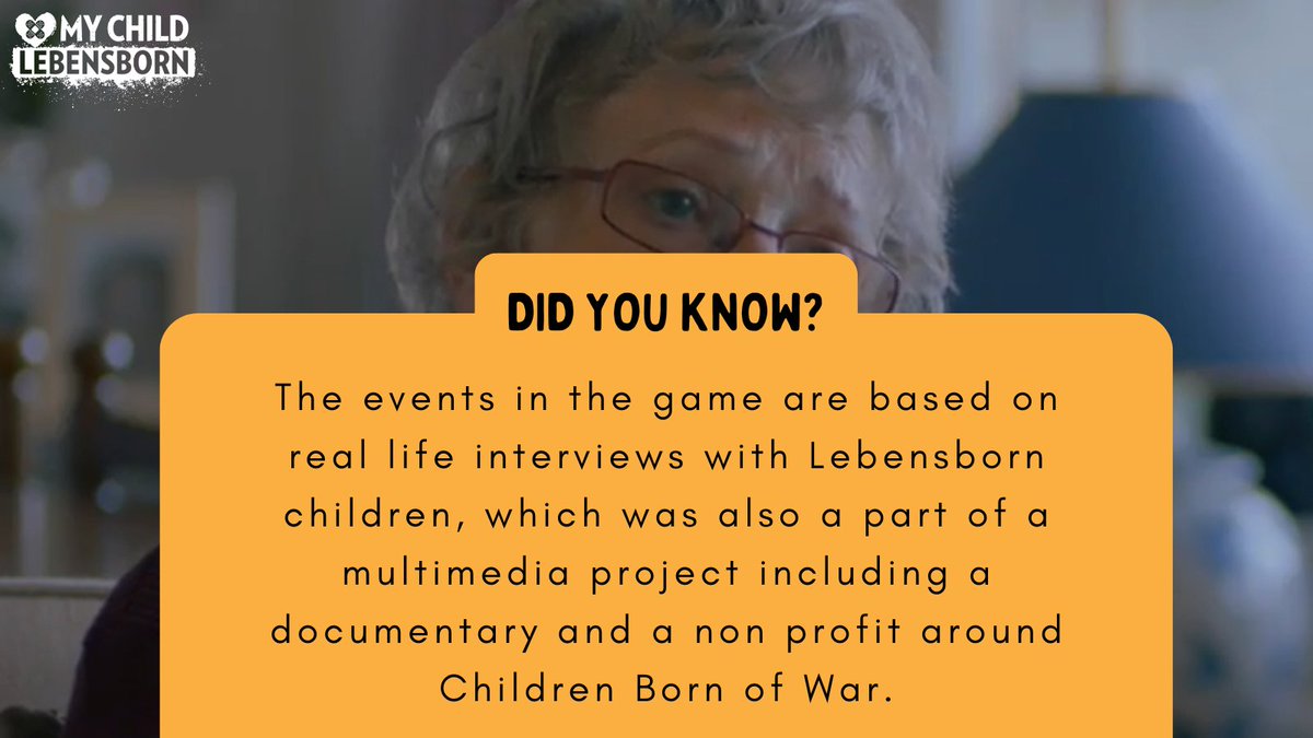 The events in the game are based on real life interviews with Lebensborn children. The game is a part of a multimedia project that includes a documentary and the non profit organization <a href="/CBOWProject/">CBOW Project</a>