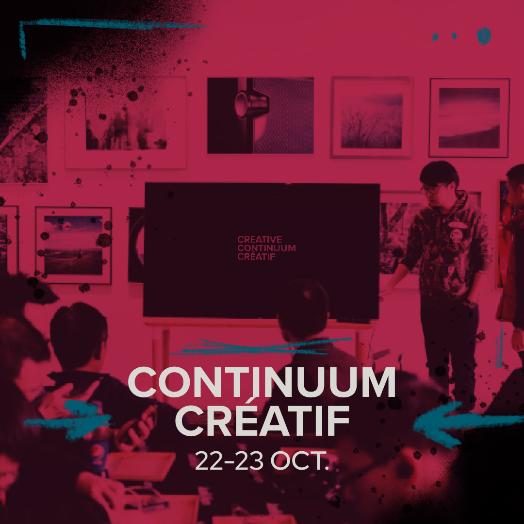 VISUAL – FASHION – MUSICAL – PHOTOGRAPHY - &amp;MORE

CREATIVE CONTINUUM CONFERE: I.RL
October 22-23rd, 2022 at the Innovation Hub in Carleton U. 
----------------
CONFÉRENCE SUR LE CONTINUUM CRÉATIF : EN RÉALITÉ
Le 22-23 octobre 2022 au Centre d'innovation de l'Université Carleton.