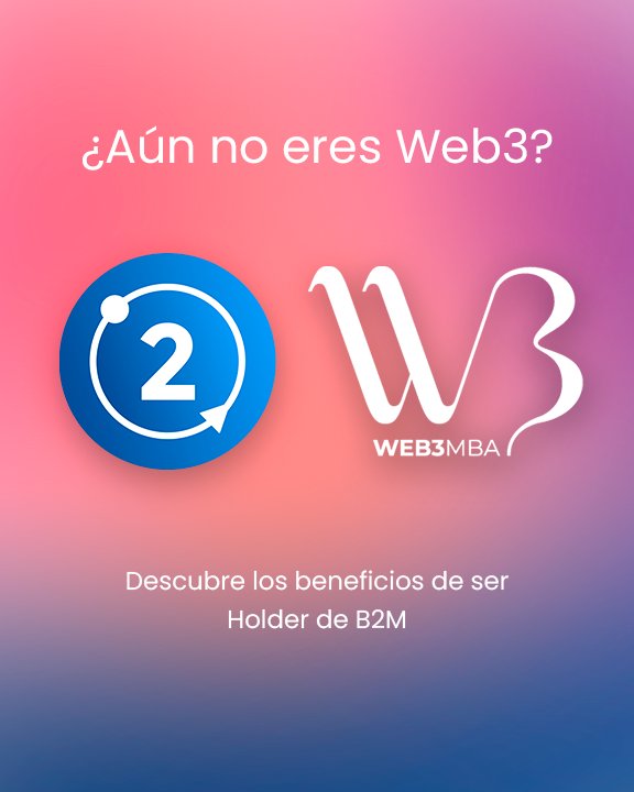 bit2me's tweet photo. 📣¡Disfruta los BENEFICIOS en @web3mba para B2M Holders!😱
¡La Web3 es el futuro! Empresas como Twitter ya están buscando este perfil profesional.
👉 Conoce todas las sorpresas de #Web3MBA siendo holder #B2M.
Mañana os contaremos más novedades. ¡Estad atentos! 👀 https://t.co/t6b9fhKHni