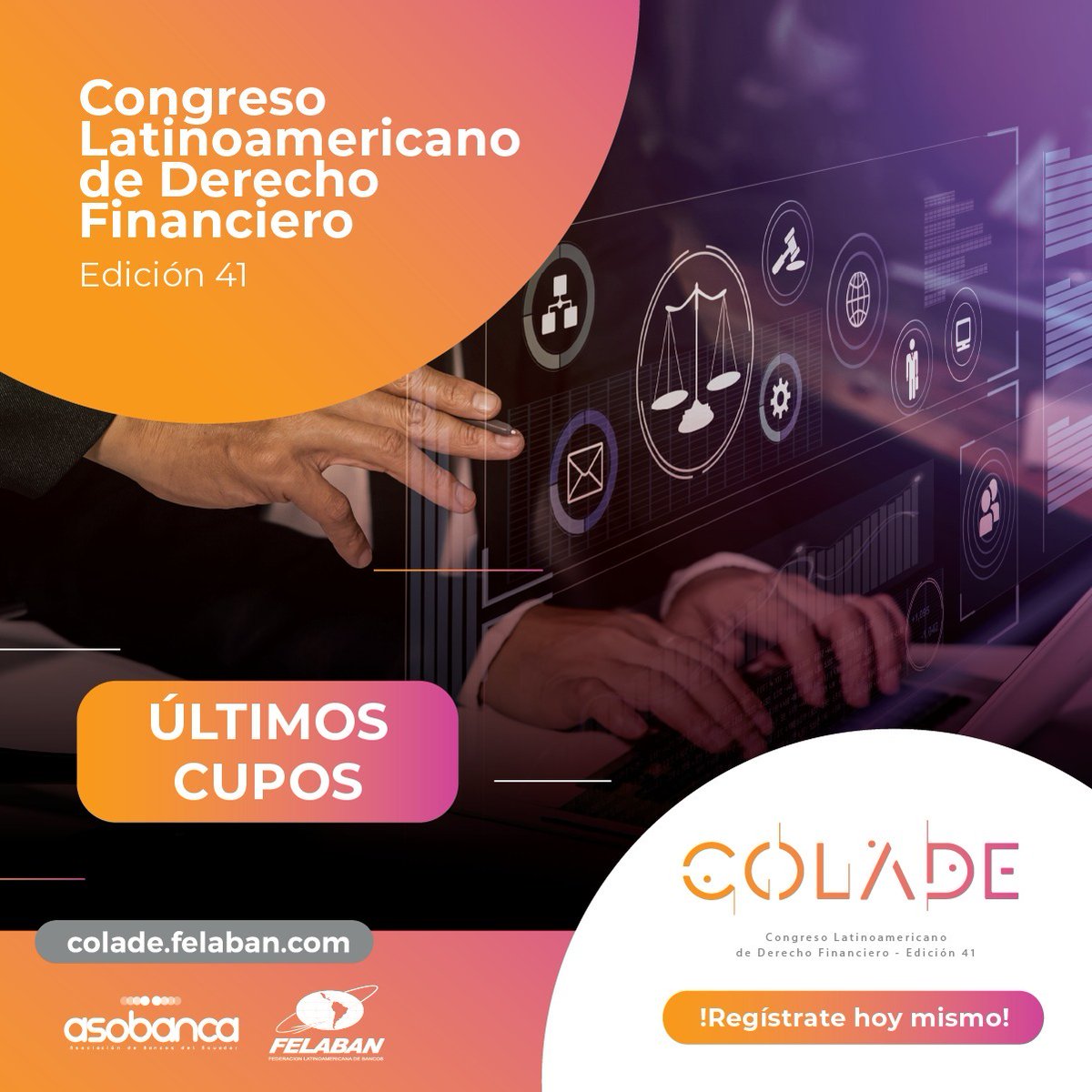 asobancos's tweet photo. ¡ÚLTIMOS CUPOS! 👀👉Adquiere HOY tus entradas al #COLADE, Edición 41, un espacio para el análisis de temas como #criptomonedas, #blockchain, #smartcontracts, #BigData, #fintech, #neobanks, entre otros.
¡Inscríbete hoy mismo! ➡️https://t.co/To7UUY8eAR https://t.co/MSv5nUc7Ql