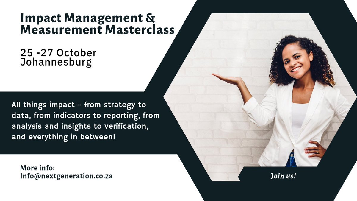 Join us for our last event in 2022, Impact Management and Measurement Masterclass. 
25 - 27 October Johannesburg
#impactinvestment #impinv #socialinvestment #socinv #philanthropy