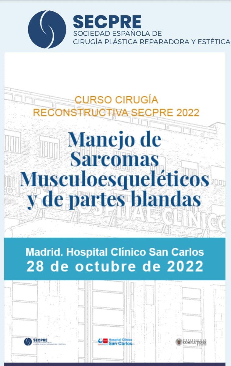 SarcomasHCSC's tweet photo. 🚨🚨 28 de Octubre de 2022 en el Hospital Clínico San Carlos #somosclinico 🔜CURSO @SECPREorg 2022: Manejo de Sarcomas Musculoesqueléticos y de partes blandas. Diagnóstico, manejo quirúrgico, nuevas tecnologías...🚨🚨 INFO aquí: https://t.co/WBjXUHWiI6 https://t.co/DzSlY1W9PM