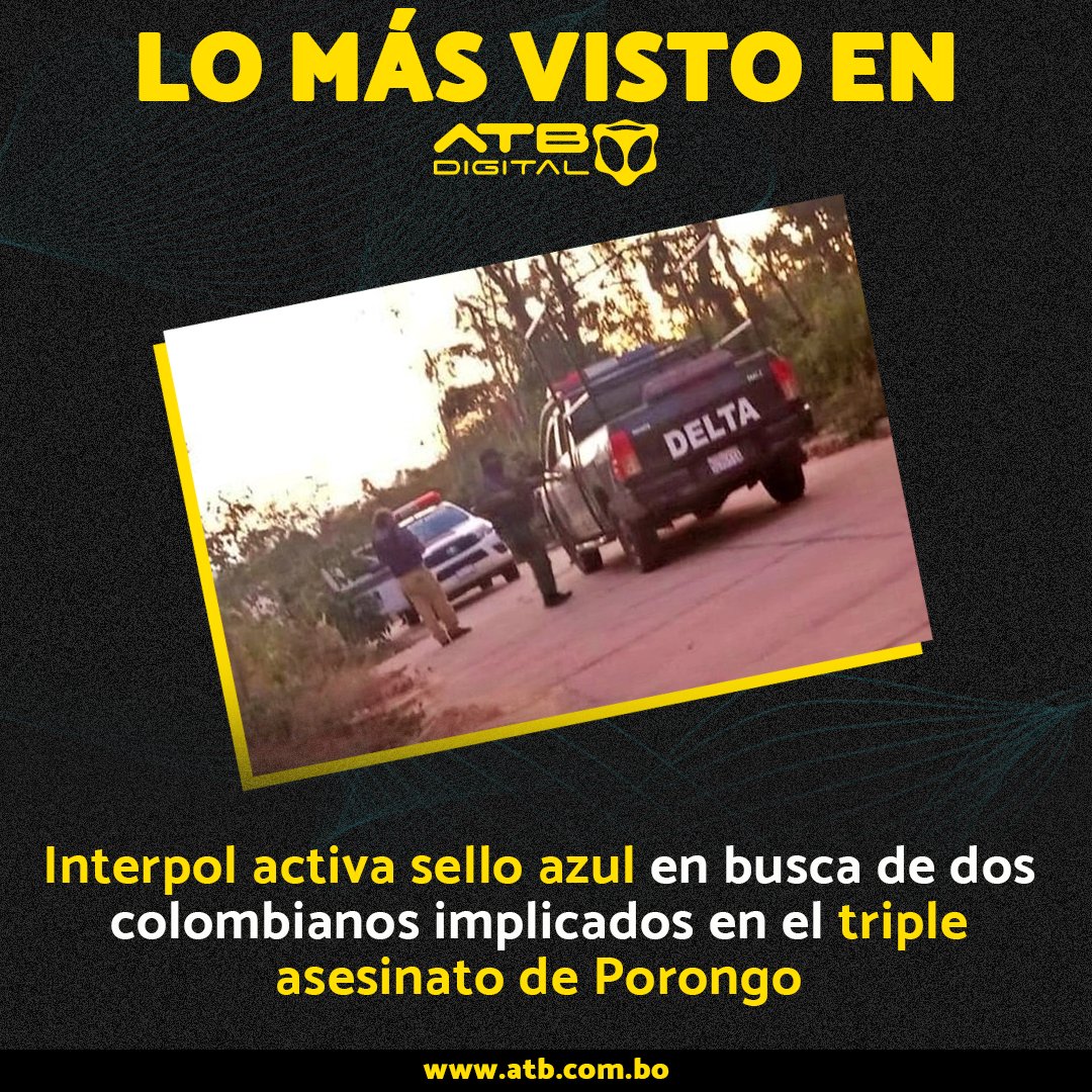 EnConexionbol's tweet photo. #LoMásVistoEnATBDigital La #Interpol activó el sello azul en búsqueda de los colombianos #JhonWalterTibaduiza y #JoséFloresCaro, implicados en el asesinato de dos policías y un voluntario del #Gacip, el pasado 21 de junio en #Porongo.
Entérate más en: https://t.co/c3qCgKTlA4 https://t.co/8JNk2WCImU