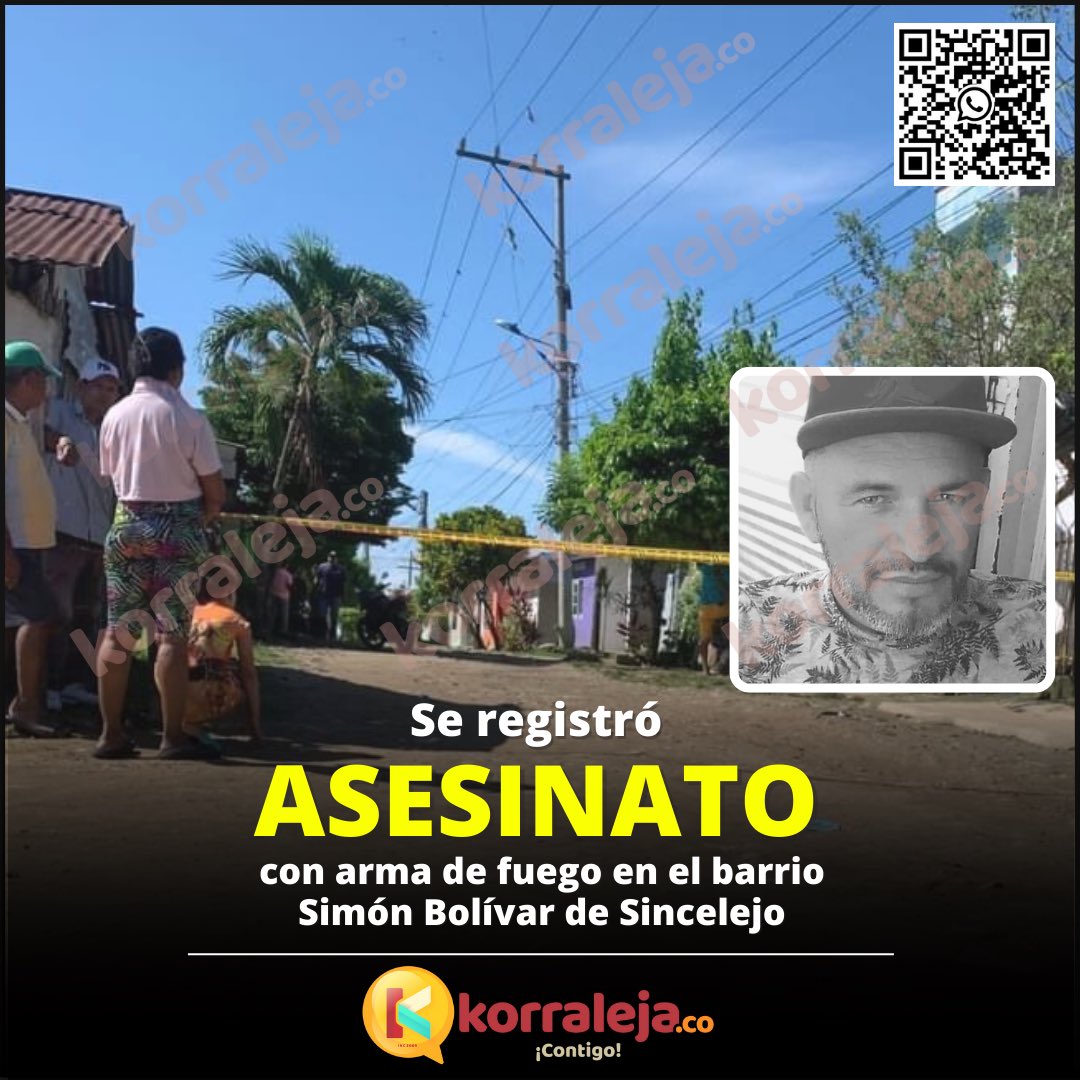 Korraleja's tweet photo. 📳 En el barrio Simón Bolívar, zona sur de #Sincelejo, se registró #atentado #sicarial con #arma de fuego por parte de hombres en #motocicleta, contra Marlon Enrique Chamorro Ochoa, de 37 años.
La #víctima fue trasladada a un centro asistencial donde se confirmó su deceso. https://t.co/LtjsDVkIyf