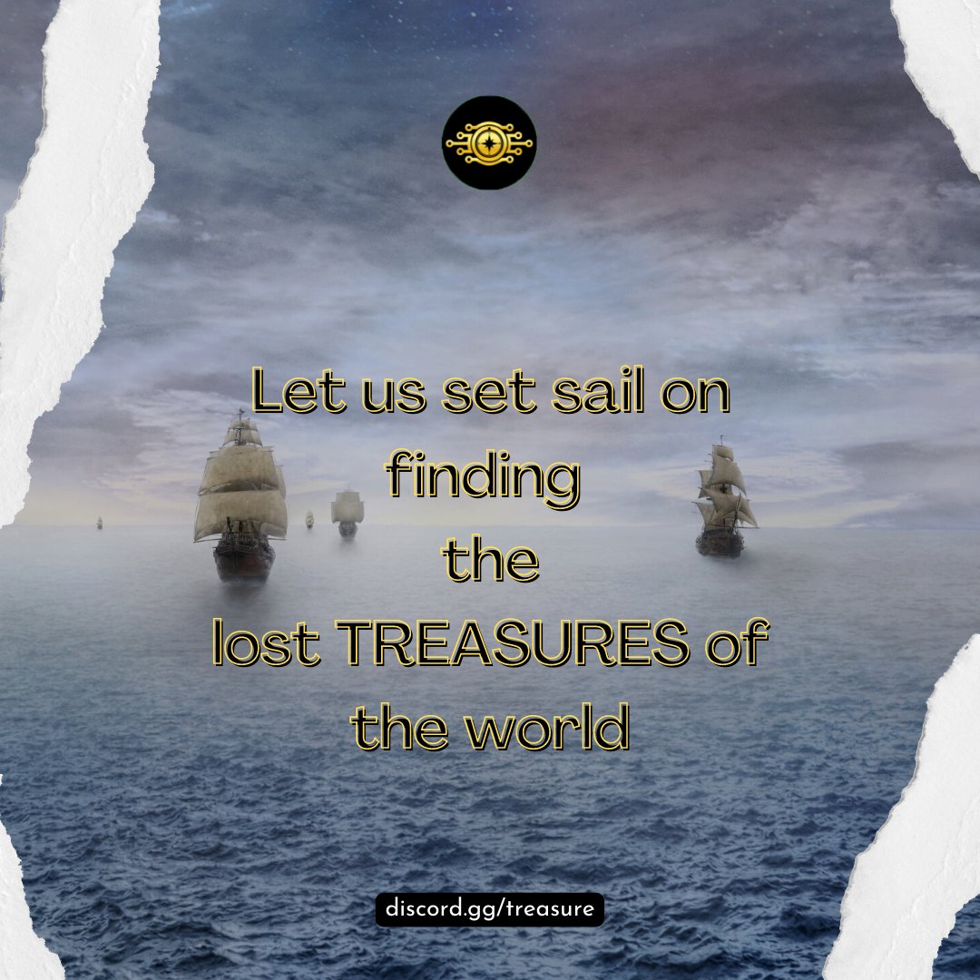 Let us set sail on finding the lost TREASURES of the world!

JOIN OUR SERVER NOW!

✔️Follow US
✔️❤️
✔️DISCORD : discord.gg/treasure

#NFTCommunity #NFT #NFTGiveaway #nfts #NFTdrop #NFTProjects #TREASURE #ww2 #YAMASHITA #Lostgold #Gold