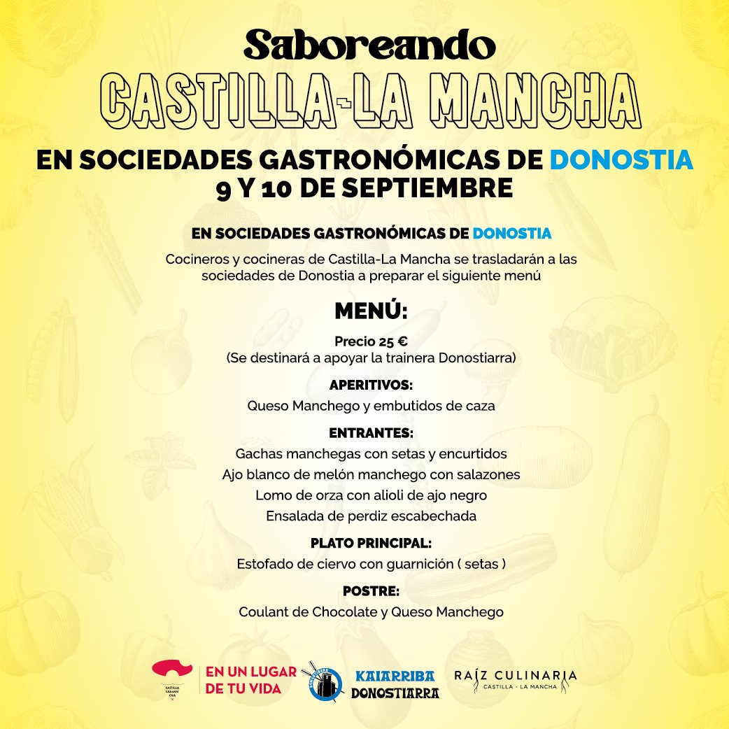 Donostiarra Arraun Elkartea (@donostiarragara) on Twitter photo Disfruta de un menú de Castilla-La-Mancha en una sociedad Gastronómica de Donostia. El precio será de 25€ para apoyar al club Donostiarra.
Posibilidad de reservar los días 9 y 10 de septiembre, comida o cena, llamando al 943042235 o escribiendo a marketing@donostiarra.eus Disfruta de un menú de Castilla-La-Mancha en una sociedad Gastronómica de Donostia. El precio será de 25€ para apoyar al club Donostiarra.
Posibilidad de reservar los días 9 y 10 de septiembre, comida o cena, llamando al 943042235 o escribiendo a marketing@donostiarra.eus
