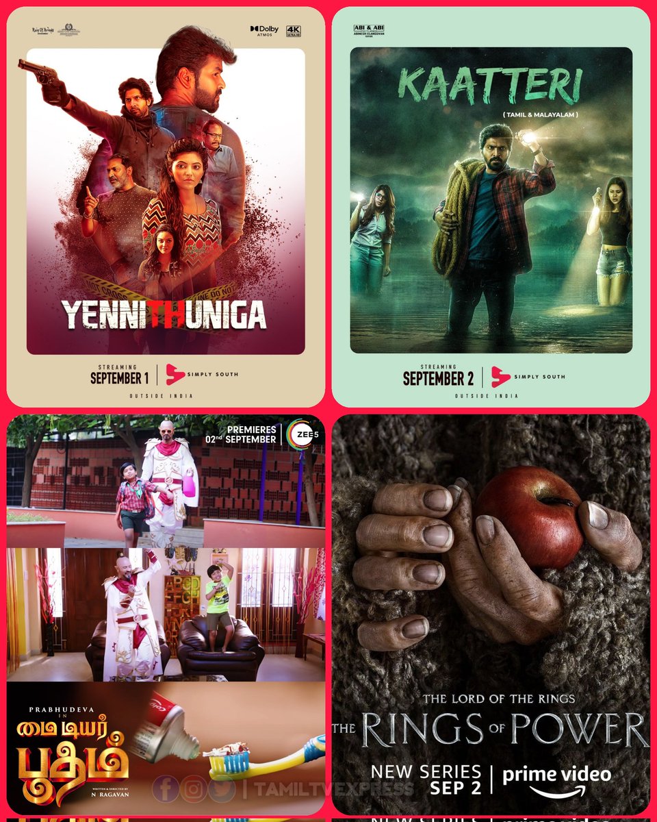 This week's OTT releases
#Yennithuniga - simply south 
#Kaatteri - simply south
#MyDearBootham - zee5
#RingsOfPower - Amazon prime

#simplysouth #ZEE5 #AmazonPrimeVideo 
#tamiltvexpress