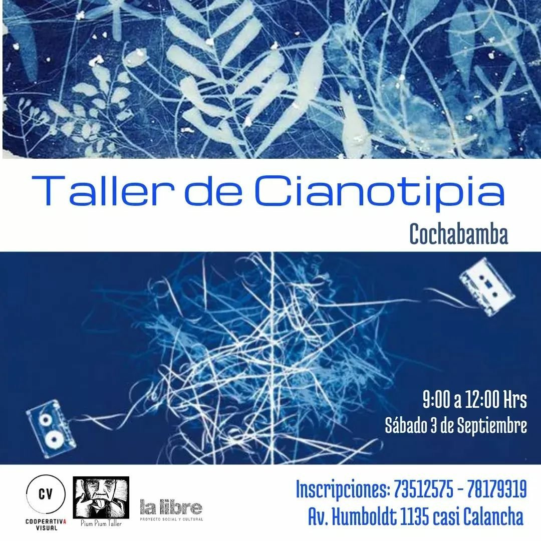 laLibre_ria's tweet photo. 📣 Este 3/sept se viene el Taller de Cianotipia desde las 9 a 12 horas.
🔵 Costo del curso: 250bs (todos los materiales incluidos)
El facilitador será Diego de Pium Pium Taller de Chile y se desarrollará en nuestro espacio en la 📍Av. Humboldt 1135 casi Calancha
*CUPOS LIMITADOS* https://t.co/yvYptG4cvR