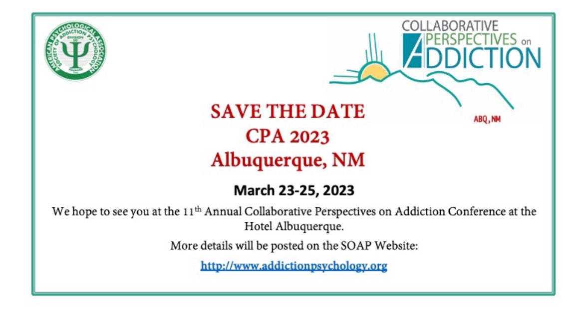 APA Division 50 (Society of Addiction Psychology) (@apadivision50) on Twitter photo Save the date! The annual Collaborative Perspectives on Addiction Conference will be held in Albuquerque. <a href="/apadivision50/">APA Division 50 (Society of Addiction Psychology)</a> Save the date! The annual Collaborative Perspectives on Addiction Conference will be held in Albuquerque. <a href="/apadivision50/">APA Division 50 (Society of Addiction Psychology)</a>