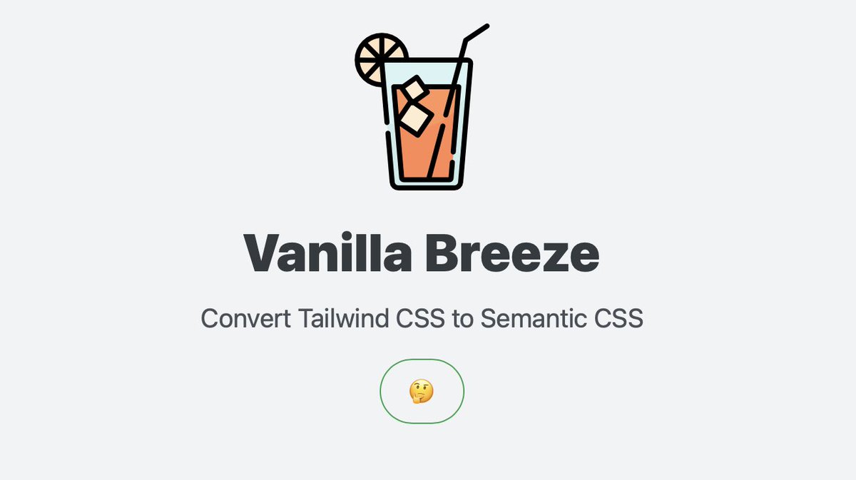 jaredcwhite's tweet image. Introducing Vanilla Breeze. vanillabreeze.dev
Convert Tailwind CSS to Semantic CSS.
Why would anyone want to do that?! I’ll be unpacking that in detail in the weeks ahead. First post in the series here: spicyweb.dev/the-three-laws…
It’s open source so issues and PRs welcome!