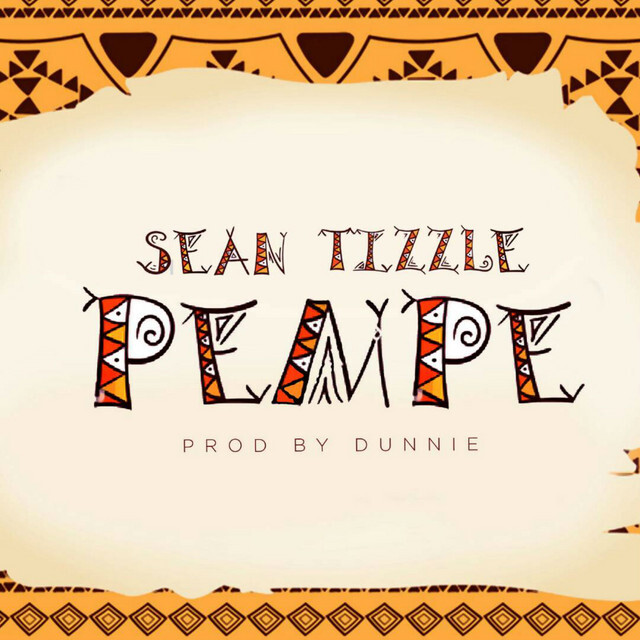 mehowmusic's tweet photo. Enjoying the sounds "Pempe" by Sean Tizzle https://t.co/sUHBdpziuA https://t.co/RZfDvwyEcl