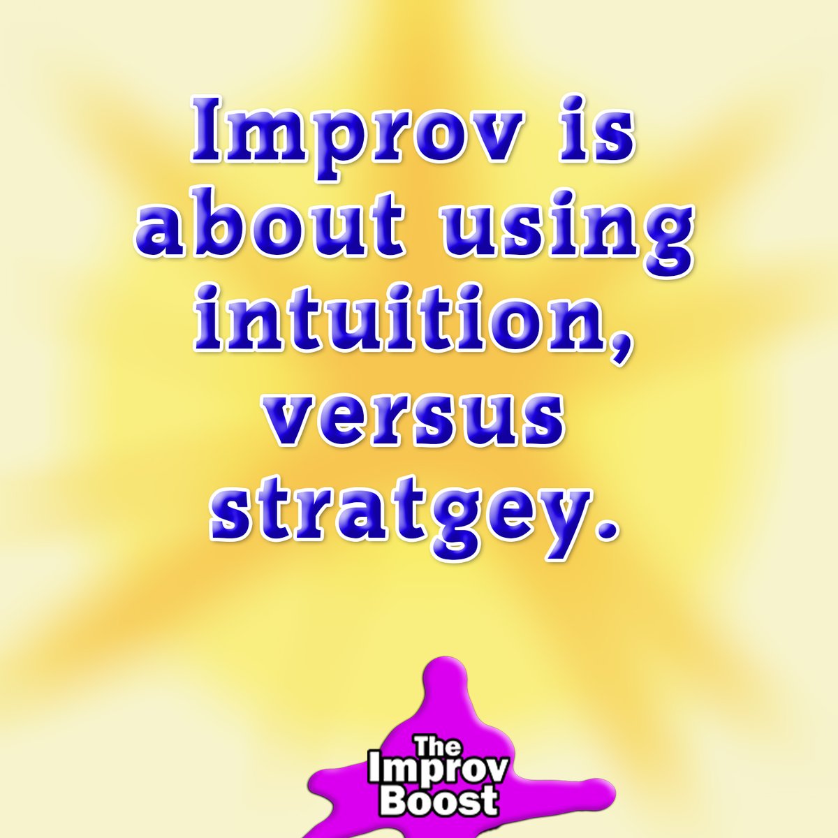BoostImprov's tweet photo. Strategy lays out expectations - making your teammates puppets rather than partners.

Intuitions implies reading energy and making assumptions/guesses. Assumptions/guesses become bold offers.

Offers are better than directions.

#improv
#ImprovPhD https://t.co/qSfZ9ThlDr