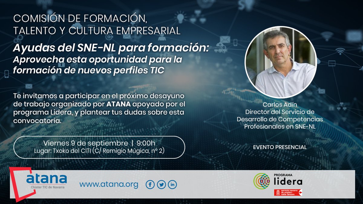 empleo_na's tweet photo. #Lidera 🚀🚀
¿Conoces la nueva convocatoria de ayudas a la #formación del SNE-NL? Carlos Adin, director de Desarrollo de Competencias Profesionales del organismo la explica en el desayuno de @Atana_TIC
¡Inscríbete y haz tus consultas!
📅 9 de septiembre
✍️ https://t.co/t8D1h0adbT https://t.co/AYgt6ohYWn