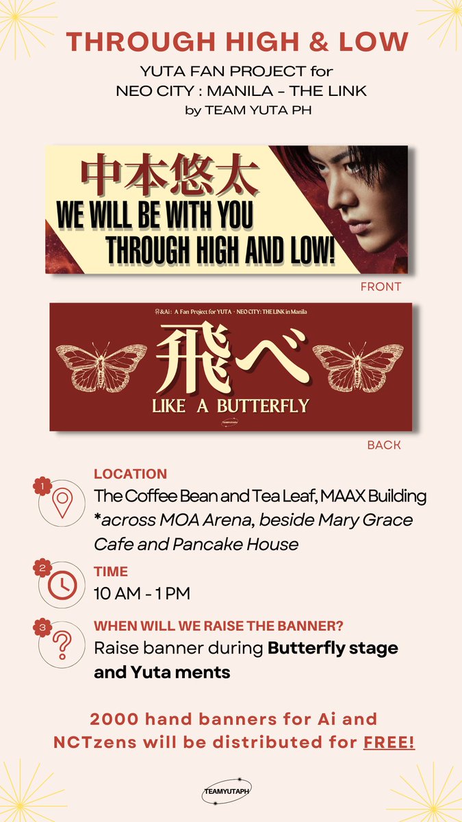 TEAMYUTAPH's tweet photo. THROUGH HIGH&amp;LOW

HAND BANNER PROJECT FOR YUTA
by @TEAMYUTAPH

📆2022.09.04
⏳10AM to 1PM
📍CBTL MAAX 

2010 hand banners will be distributed to Ai &amp; NCTzens at Neo City: The Link in Manila. To be raised during Butterfly stage and Yuta ments.

#YUTA #NCT127inManila https://t.co/aWGtXmgZw0