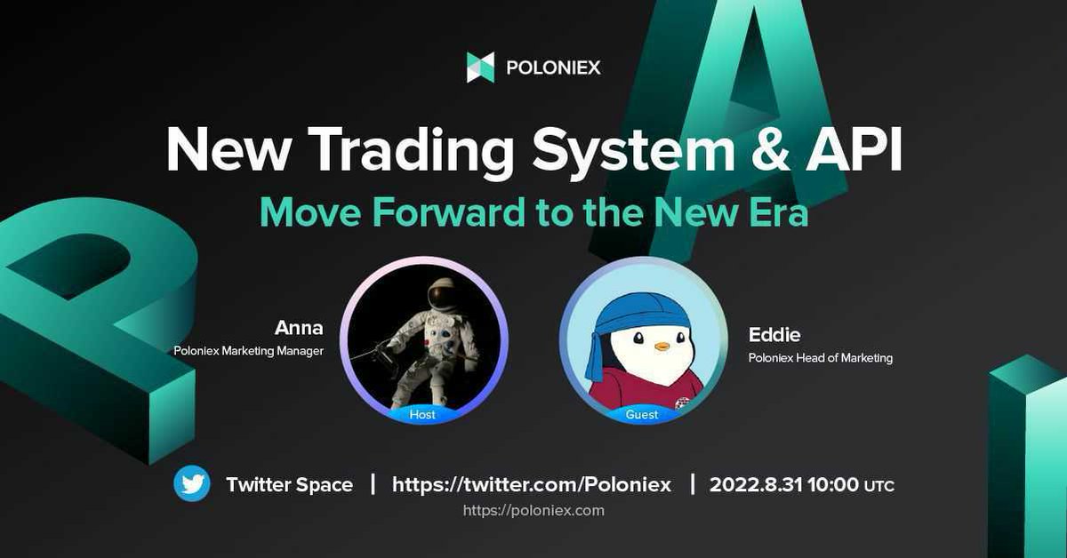 Poloniex's tweet photo. Join Poloniex upcoming Twitter Space to win $200 USDT! 🚀

Date &amp; Time: 🗓
August 31st, 10:00 (UTC)

1⃣️ Follow @Poloniex &amp; @TronDao

2⃣️ RT &amp; Tag 3 friends

3⃣️ Set reminder to join Twitter Space https://t.co/zVOV47PdS6 https://t.co/9RImjIR1JA