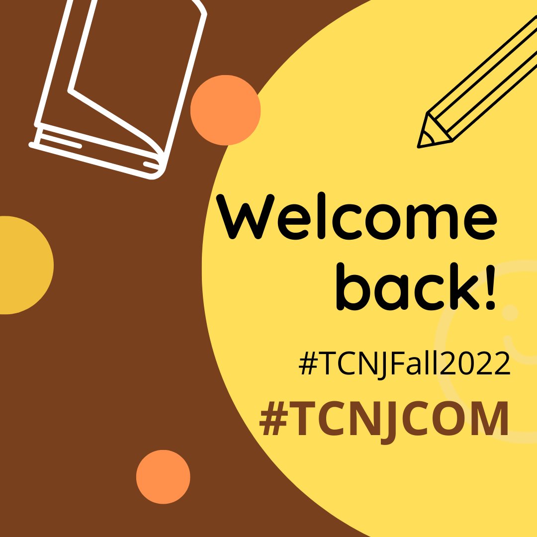 TCNJCOM's tweet photo. Sending our COM students a big WELCOME TO CAMPUS! Best of luck this school year! #TCNJCOM  @TCNJToday @TCNJArtsComm https://t.co/2vmv65XyvD