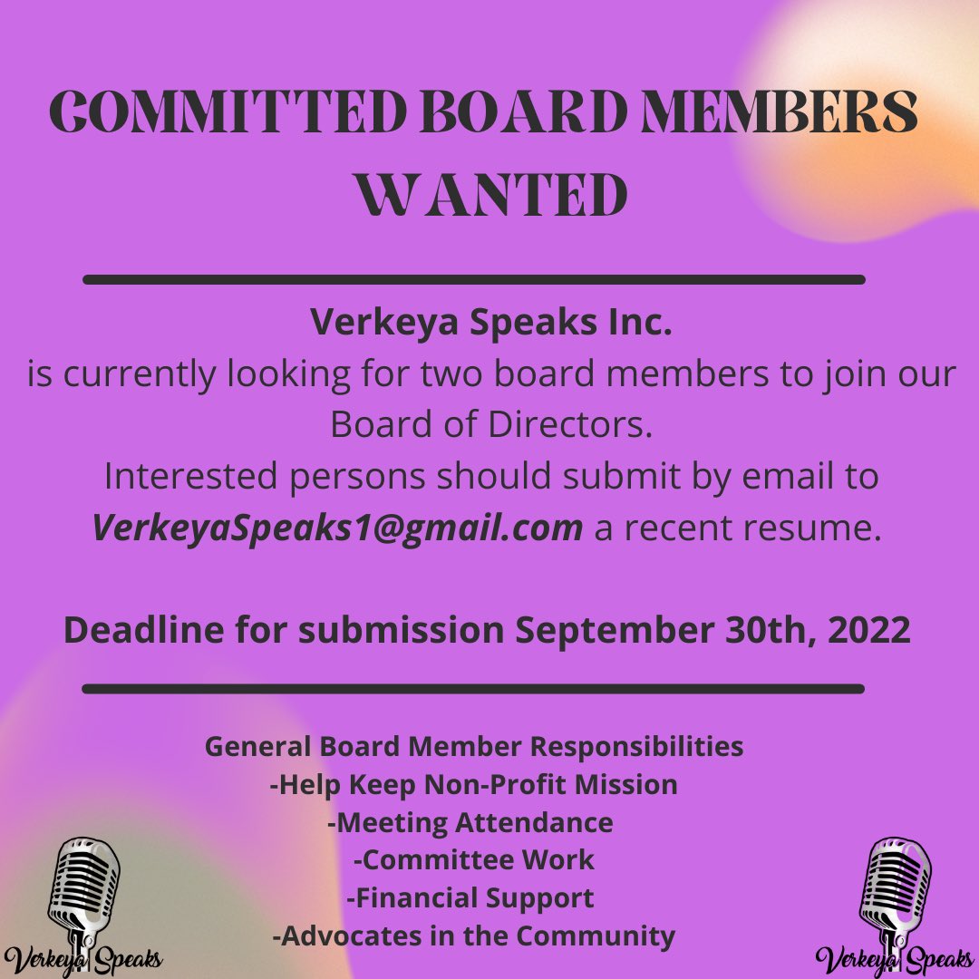 Verkeya Speaks Inc is recruiting for two board members. Interested persons should send their resumes via email to VerkeyaSpeaks1@gmail.com #verkeyaspeaks #verkeyaspeaksinc #boardmemberrecruitment #makeeverydayastoryworthtelling