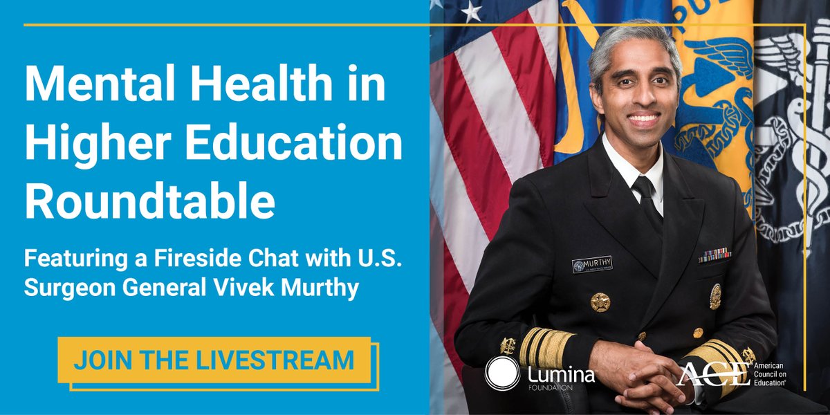 ACEducation's tweet photo. Happening now: Join us for the #Mentalhealth in Higher Education Roundtable and conversation w/ @Surgeon_General Dr. Vivek Murthy as we learn more about how to support campus mental health. Watch here: https://t.co/XFhqa4nIxh @LuminaFound https://t.co/tN5TZwzYbJ