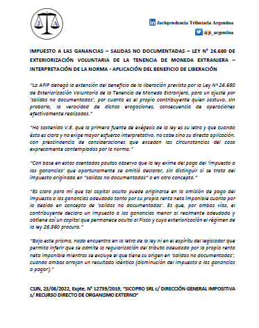 La Corte Suprema admitió la extensión del beneficio de la liberación previsto por la Ley N° 26.680 de Exteriorización Voluntaria de la Tenencia de Moneda Extranjera, para un ajuste por ‘salidas no documentadas’.